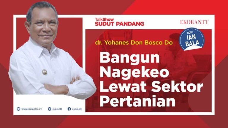 BANGUN NAGEKEO LEWAT SEKTOR PERTANIAN